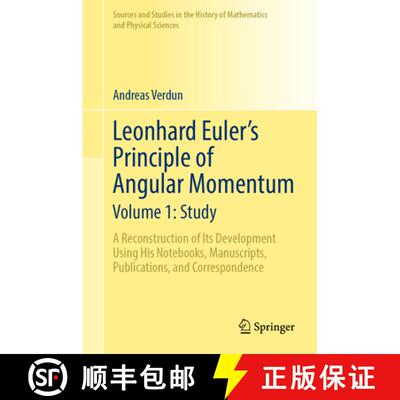 【3-4周达】精装 Leonhard Euler’s Principle of Angular Momentum Volume 1: Study: A Reconstruction of ... [9783031839627]