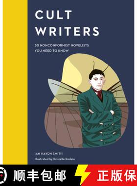 【3-4周达】Cult Writers: 50 Nonconformist Novelists You Need to Know [9780711250642]