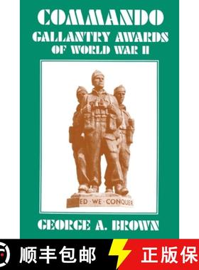 【3-4周达】COMMANDO GALLANTRY AWARDS of WORLD WAR II. [9781843420125]
