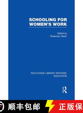 【3-4周达】Schooling Women's Work   RLE Ed F [9780415750646]