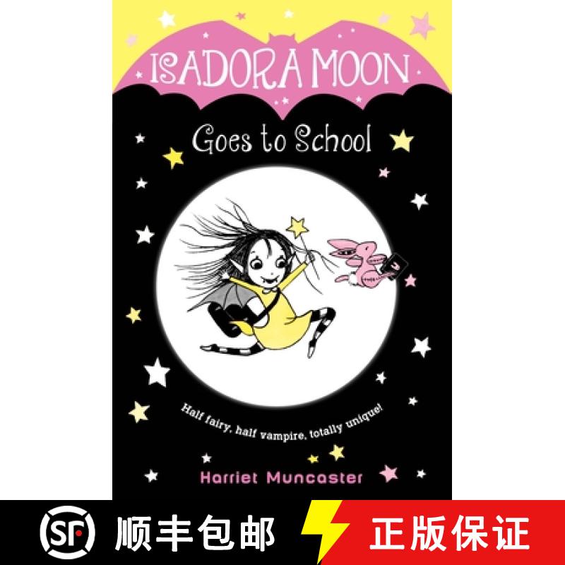 现货 Isadora Moon Goes to School [9780399558238]