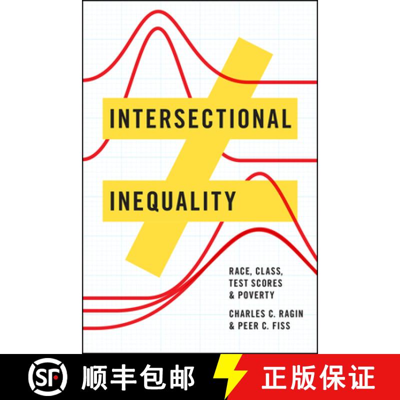 预订 Intersectional Inequality: Race, Class, Test Scores, and Poverty [9780226414379]