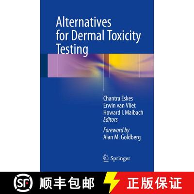 【3-4周达】Alternatives for Dermal Toxicity Testing [9783319503516]