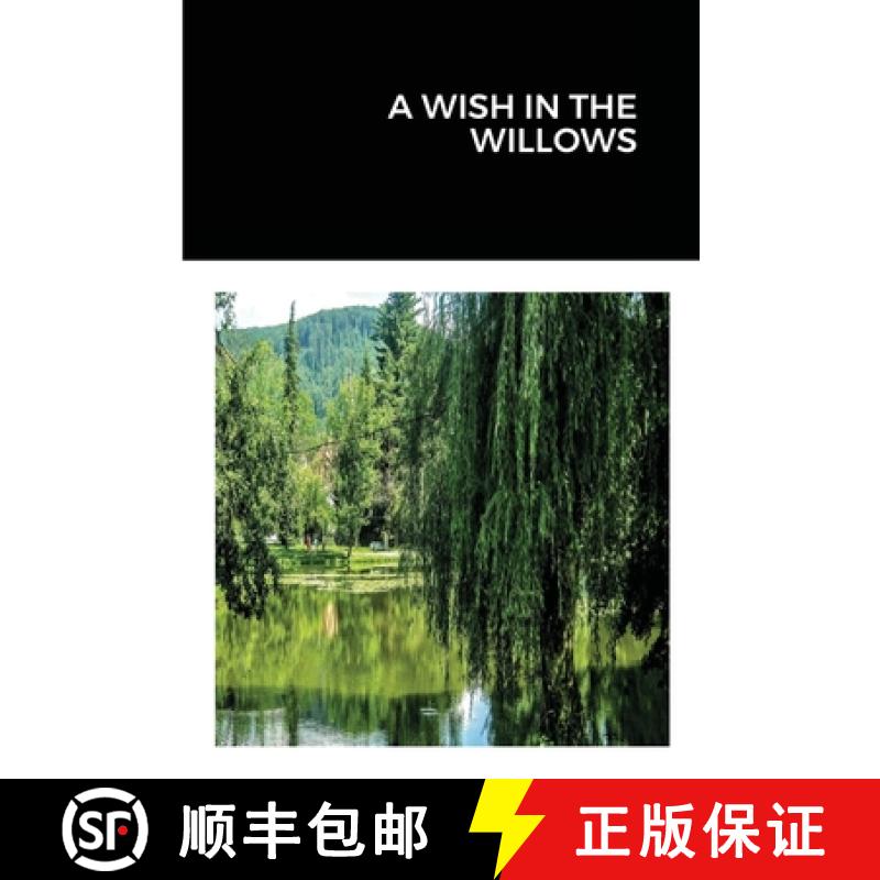 【2-3周达】A Wish in the Willows [9781678193010]