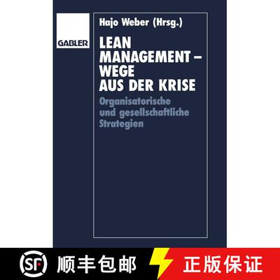 【3-4周达】Lean Management -- Wege Aus Der Krise: Organisatorische Und Gesellschaftliche Strategien [9783409137607]