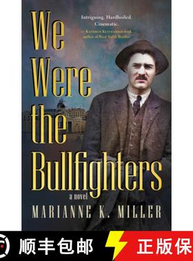 【3-4周达】We Were the Bullfighters [9781459753600]