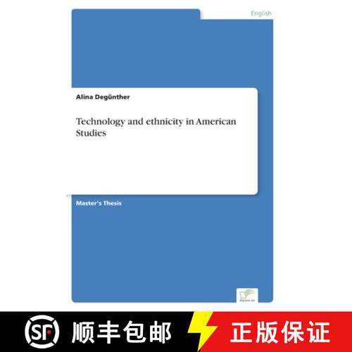 【3-4周达】Technology and ethnicity in American Studies [9783961169375]