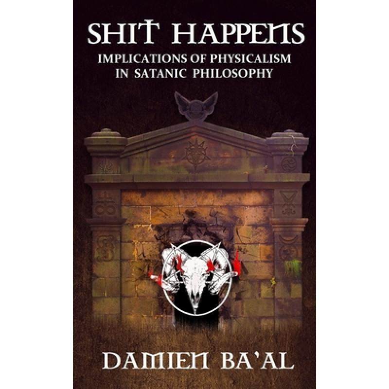 【4周达】shit happens: implications of physicalism in satanic