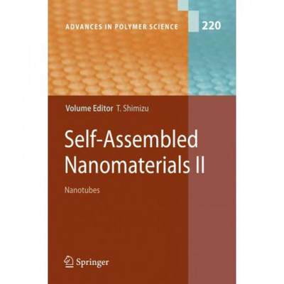 【4周达】Self-Assembled Nanomaterials II: Nanotubes [9783642098796]