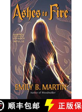 【3-4周达】Ashes to Fire: Creatures of Light, Book 2 [9780062473738]