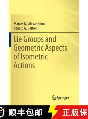 【3-4周达】Lie Groups and Geometric Aspects of Isometric Actions [9783319386270]