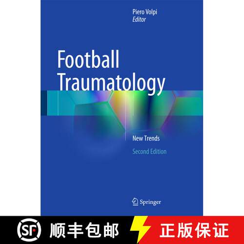 【3-4周达】精装 Football Traumatology: New Trends (2nd ed. 2015) (Second Edition 2015) [9783319182445]