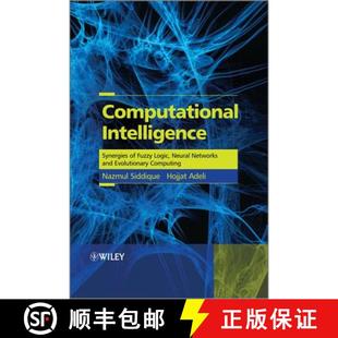 【3-4周达】Computational Intelligence - Synergies Of Fuzzy Logic, Neural Networks And Evolutionary Co... [9781118337844]