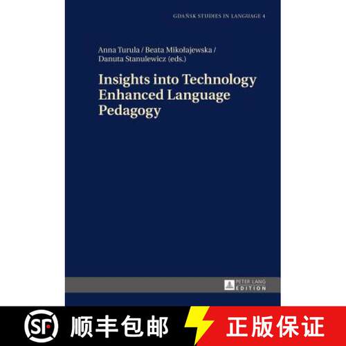 【2-3周达】精装 Insights Into Technology Enhanced Language Pedagogy [9783631656693]