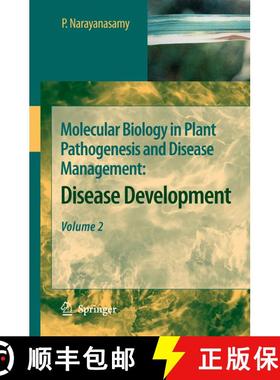 【3-4周达】Molecular Biology in Plant Pathogenesis and Disease Management:: Disease Development, Volu... [9781402082443]