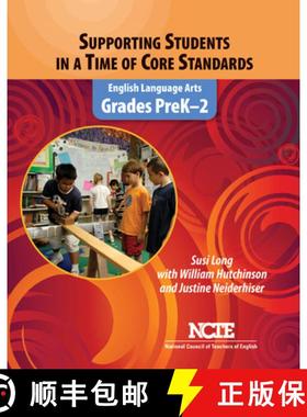 预订 Supporting Students in a Time of Core Standards: English Language Arts, Grades Prek-2 [9780814149409]