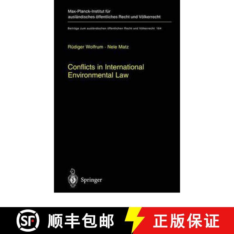 【3-4周达】Conflicts in International Environmental Law [9783642073533]