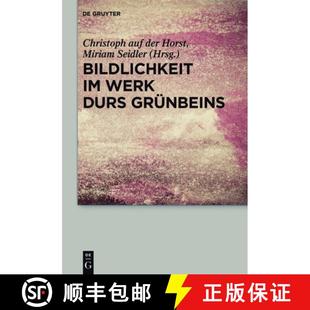 Bildlichkeit Werk Grünbeins 4周达 Durs 9783110318654
