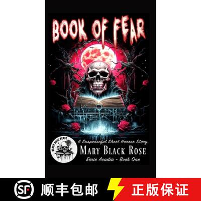 【3-4周达】Book of Fear: A Suspenseful Short Horror Story [9781950211593]