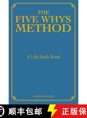 【3-4周达】The Five Whys Method: A Life Hack Book [9798765252772]