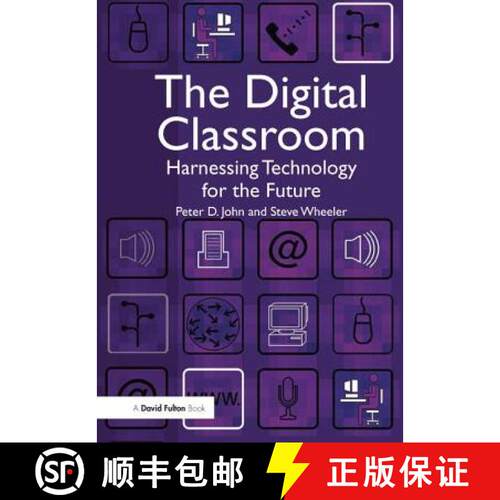 【3-4周达】精装 The Digital Classroom: Harnessing Technology for the Future of Learning and Teaching [9781138132801]