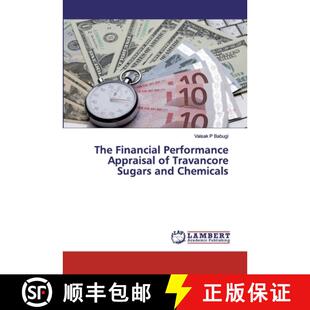 预订 The Financial Performance Appraisal of Travancore Sugars and Chemicals [9786200232205]