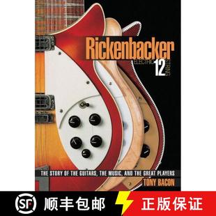 String and The Rickenbacker Great Music Story Players the Electric Guitars 4周达 9780879309886