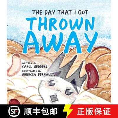 【3-4周达】The Day That I Got Thrown Away [9781645380726]