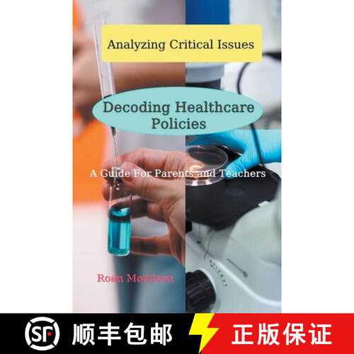 【3-4周达】Decoding Healthcare Policies [9798223571476]