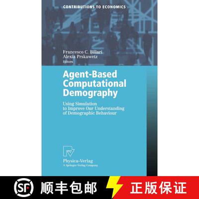 【3-4周达】Agent-Based Computational Demography : Using Simulation to Improve Our Understanding of De... [9783790815504]