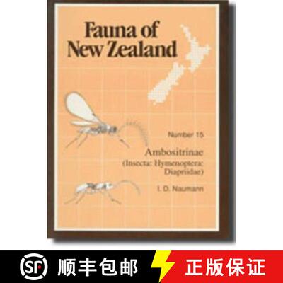 预订 Fauna of New Zealand Number 15: Ambostrinae (Insecta: Hymenoptera: Diapriidae) [9780477025355]
