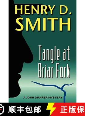 【3-4周达】Tangle at Briar Fork: A Josh Draper Mystery [9780557335909]