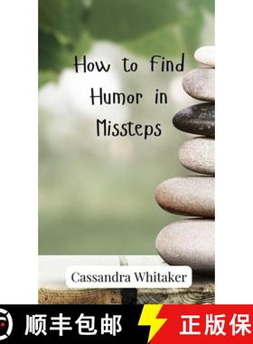 预订 How to Find Humor in Missteps [9783690852326]