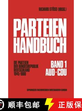 【3-4周达】Parteien-Handbuch : Die Parteien der Bundesrepublik Deutschland 1945-1980 [9783531118383]