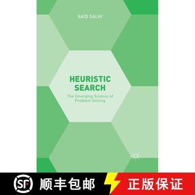 【3-4周达】Heuristic Search : The Emerging Science of Problem Solving (Softcover reprint of the origi... [9783319841434]