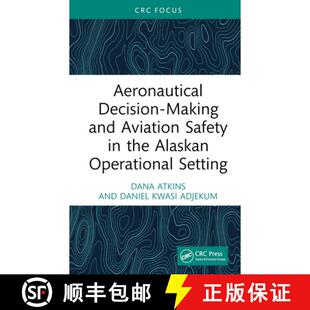 Decision Aviation Aeronautical Operational 9781032674742 Alaskan Making 4周达 Safety and Setting the