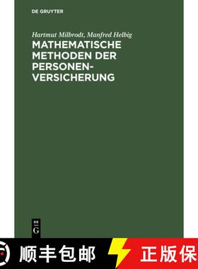 【3-4周达】Mathematische Methoden der Personenversicherung [9783110142266]