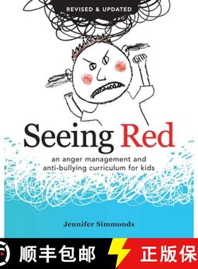 【3-4周达】Seeing Red : An Anger Management and Anti-bullying Curriculum for Kids [9780865717602]