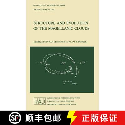 【3-4周达】精装 Structure and Evolution of the Magellanic Clouds [9789027717221]