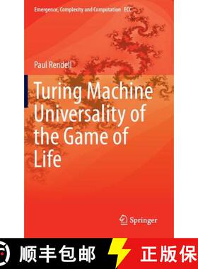 【3-4周达】Turing Machine Universality of the Game of Life [9783319198415]
