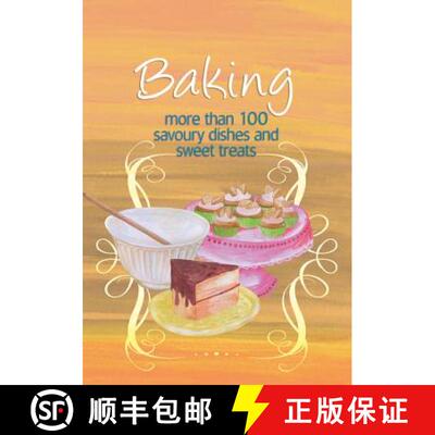 【3-4周达】Baking: More Than 100 Savoury Dishes and Sweet Treats [9781742665078]
