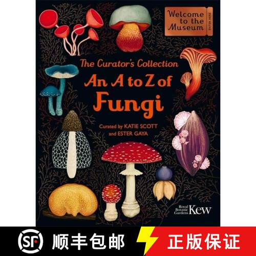 【3-4周达】精装 Curator's Collection: An A to Z of Fungi: A pocket-sized Welcome to the Museum gift e... [9781835874745]