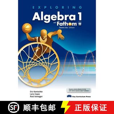 【3-4周达】Exploring Algebra 1 with Fathom V2 [9781559538015]
