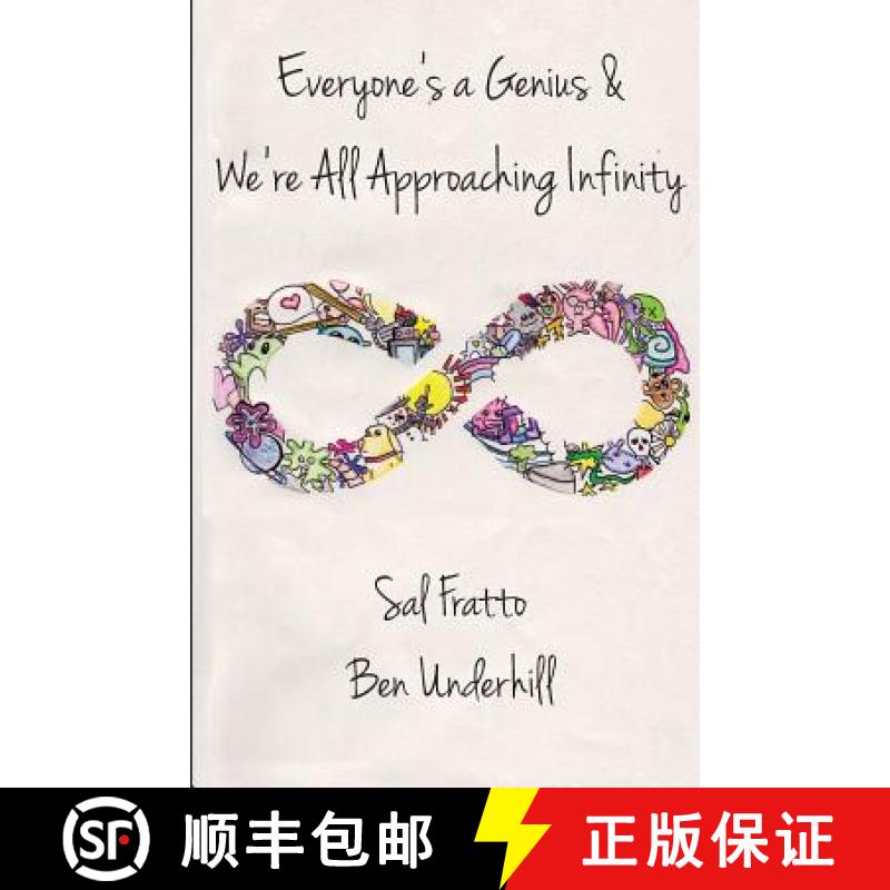 【3-4周达】Everyone's a Genius & We're All Approaching Infinity [9780692704172]