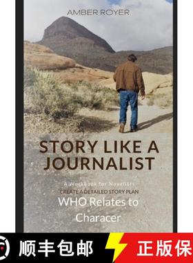 【3-4周达】Story Like a Journalist - Who Relates to Character [9781952854002]