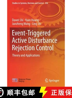 【3-4周达】Event-Triggered Active Disturbance Rejection Control : Theory and Applications [9789811602955]