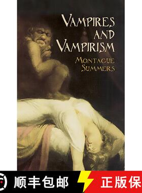 预订 Vampires and Vampirism [9780486439969]