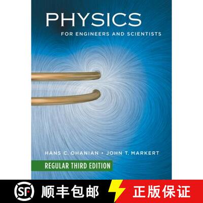 【3-4周达】Physics for Engineers and Scientists: - Physics for Engineers and Scientists Chapters 1-36... [9780393974225]