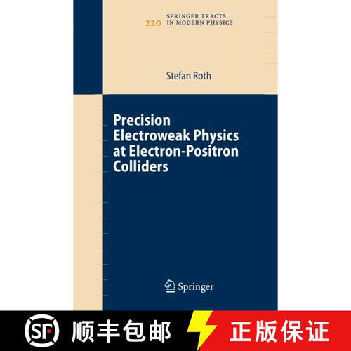【3-4周达】精装 Precision Electroweak Physics at Electron-Positron Colliders [9783540351641]