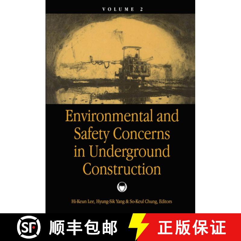 【3-4周达】Environmental & Safety Concerns in Underground Construction, volume 2: Proceedings of the ... [9789054109129]